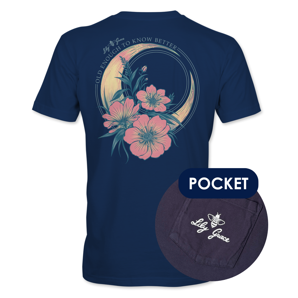 Old Enough to Know Better Pocket Tee – Lily Grace | Navy