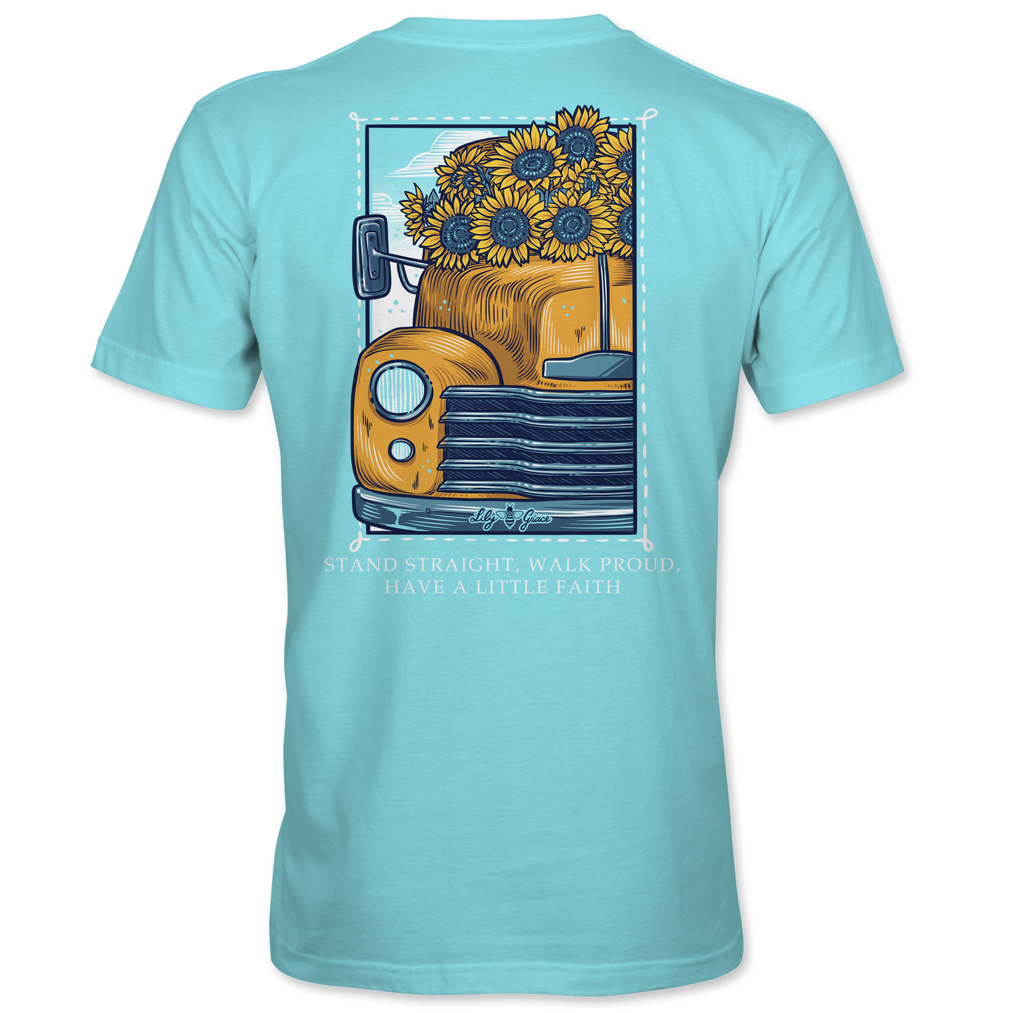 Stand Straight, Walk Proud Sunflower Truck Tee