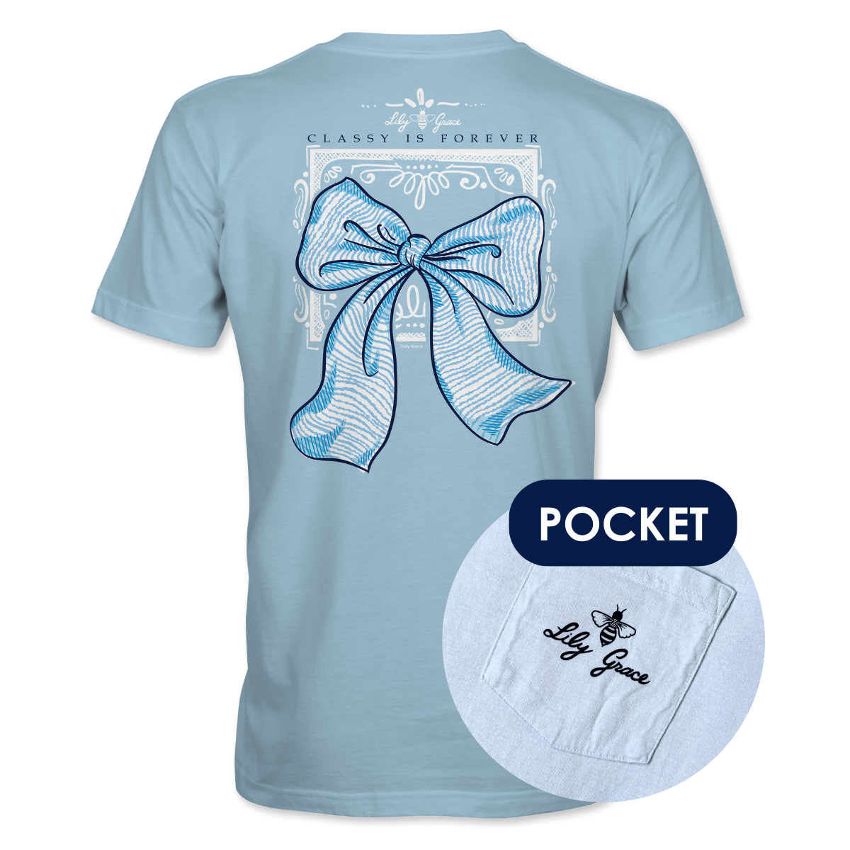 Lily Grace "Classy Is Forever" Preppy Pocket Tee – Chambray