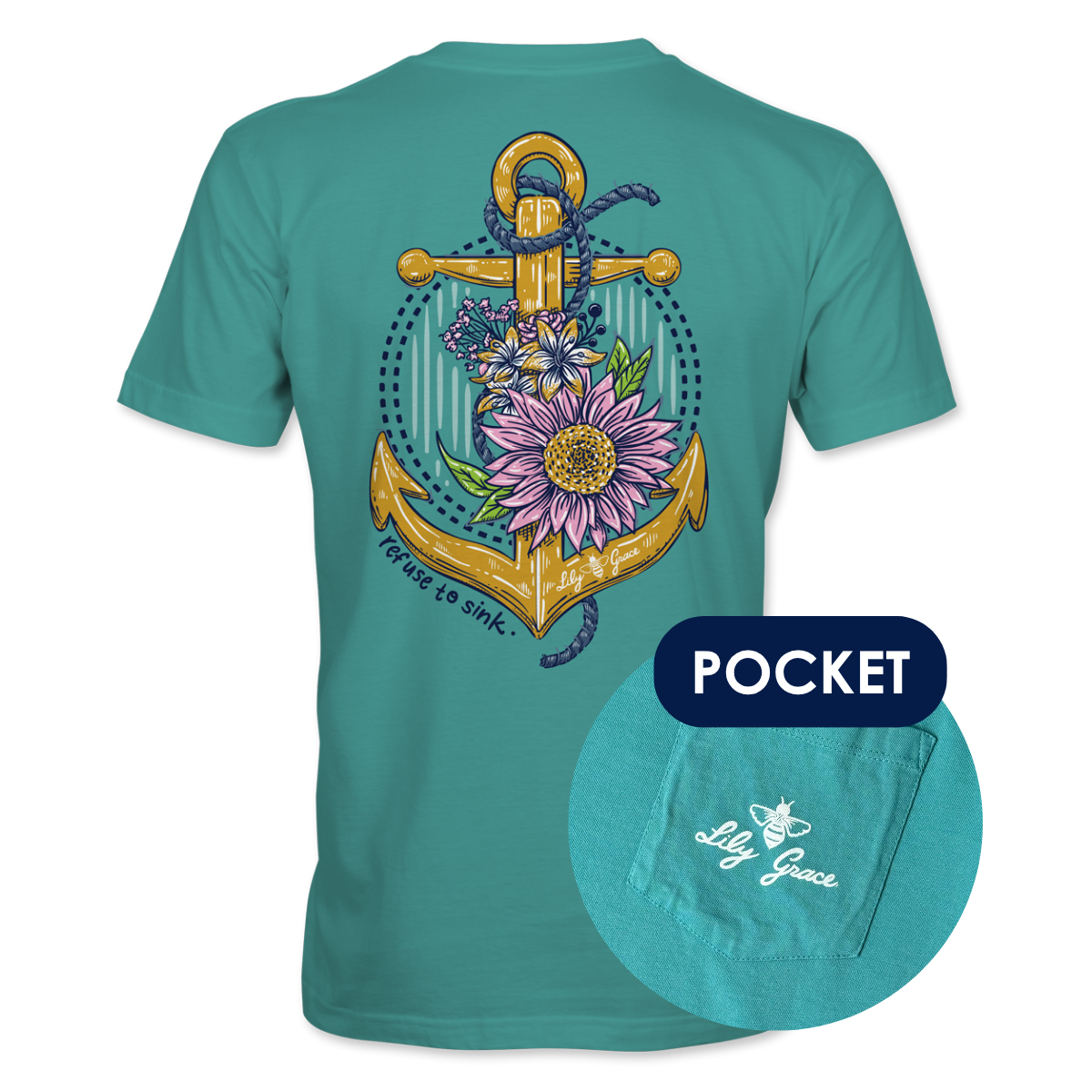 Refuse to Sink Anchor Floral T-Shirt – Lily Grace | Seafoam