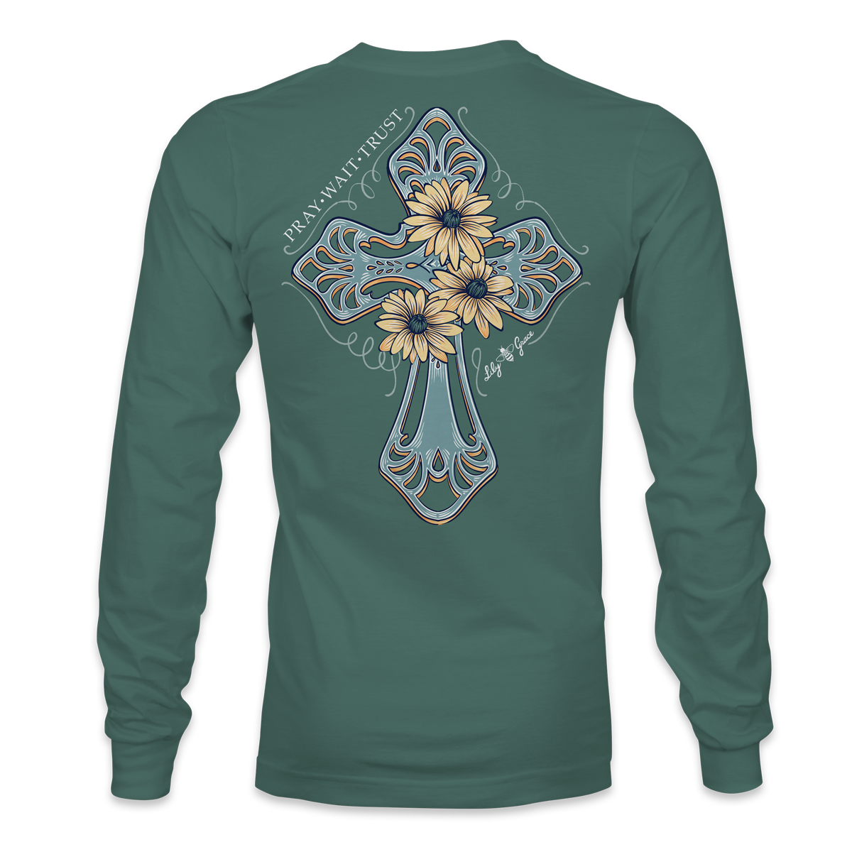 Pray Wait Trust - Faith Cross LONG SLEEVE T-Shirt