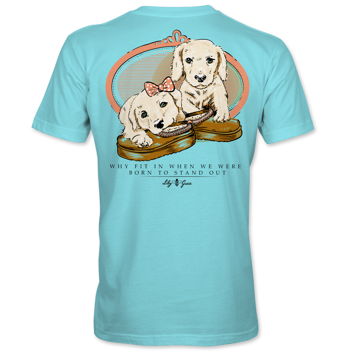 Born to Stand Out Puppies T-Shirt – Lily Grace | Aqua