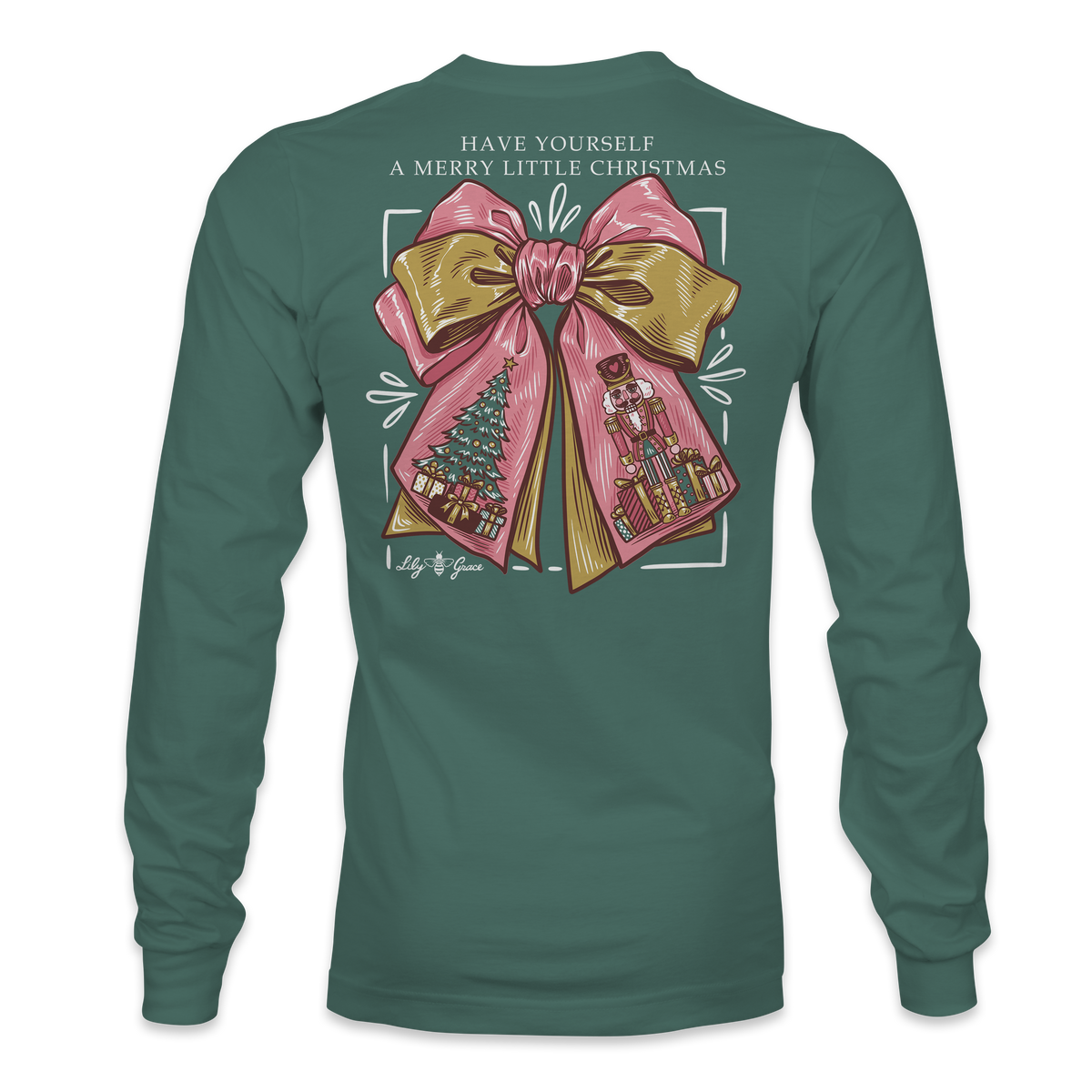 Have Yourself a Merry Little Christmas Bow Long Sleeve Tee