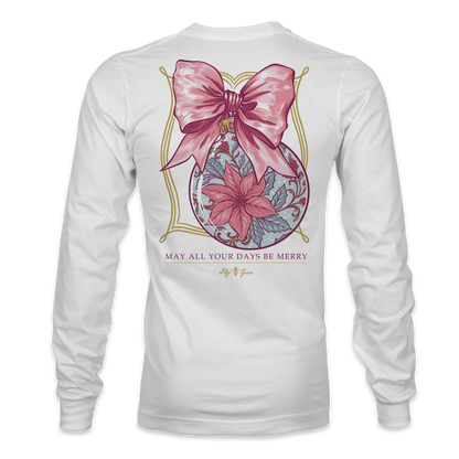 May All Your Days Be Merry Ornament Long Sleeve Tee