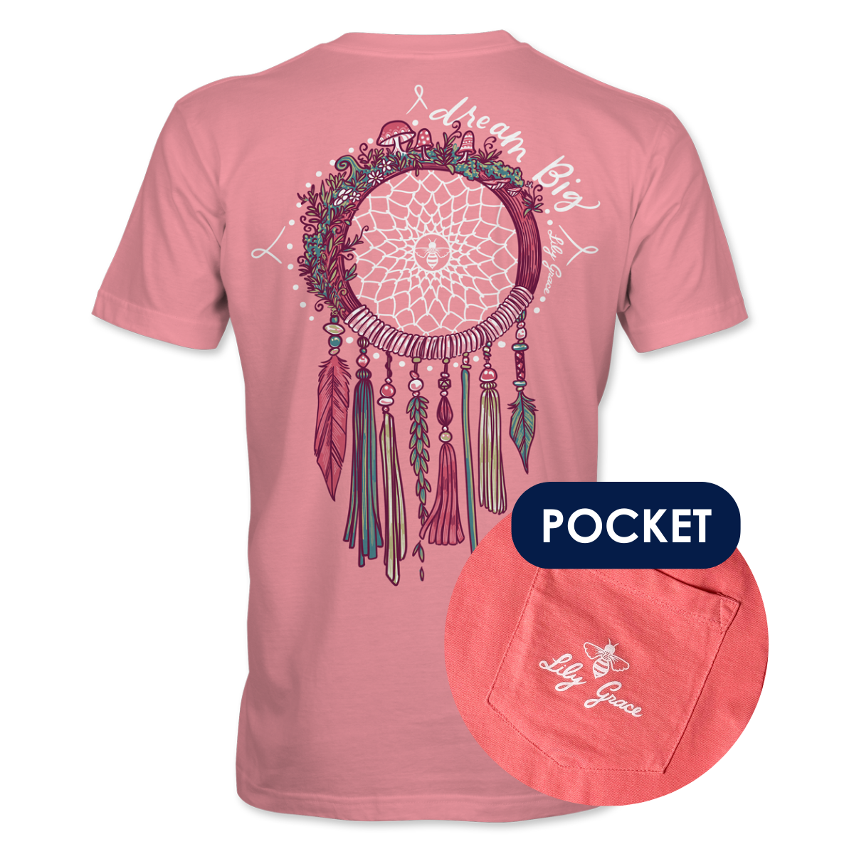 Dream Big- Dreamcatcher T-Shirt