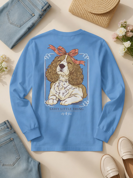 Sassy Little Thing Spaniel Long Sleeve Tee